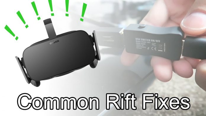 Fixing Common Oculus Rift CV1 Issues.